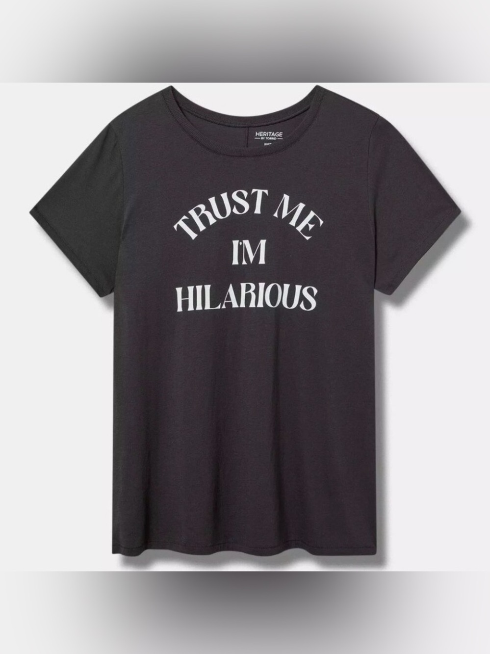 TORRID I'M HILARIOUS" SOFT COTTON CREW NECK GRAPHIC TOP